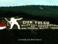 çanakkale dur yolcu